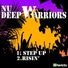 Nu Deep Warriors