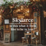 Skylarce