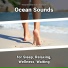 Relaxing Music, Ocean Sounds, Nature Sounds