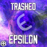 Trashed