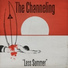 The Channeling