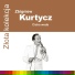 Barbara Dunin, Zbigniew Kurtycz