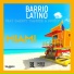 Barrio Latino feat. Daddy Yankee & Nicky Jam