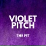 Violet Pitch
