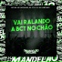 Mc Mn, Mc Neguinho do ITR, DJ 2M Campinho