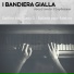 I Bandiera Gialla