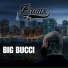 Big Bucci