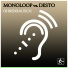 Monoloop & Desto