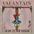 VALANTAIN