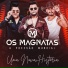 Os Magnatas
