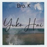 Bro K