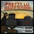Pretty Lu
