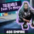 408 Empire feat. Yo Maps
