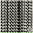 TWOGOOD