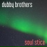 Dubby Brothers
