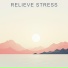 Relaxing Music for Stress Relief