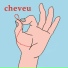 Cheveu