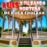 Luis Y Su Banda Norteña