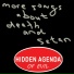 Hidden Agenda (of Evil)