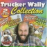 Trucker Wally
