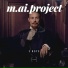 m.ai.project