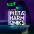 Metaharmoniks feat. ISTINA