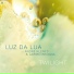 Luz da Lua, André Klenes, Adrien Brogna