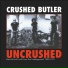 Crushed Butler