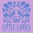 Little Larks
