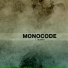 Monocode