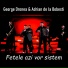 George Dronea feat. Adrian de la Bobesti