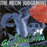 The Neon Judgement