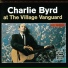 Charlie Byrd 1961 At The Village Vanguard