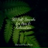 Wellness, Echoes of Nature, Best Kids Songs