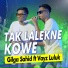 Gilga Sahid feat. Vayz Luluk