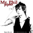Mr. Phil