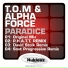 T.O.M. & Alpha Force