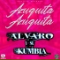 ALVARO Y SU KUMBIA