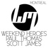 Paul Thomas, Weekend Heroes, Scott James