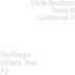 Chris Medlock Band, Lockwood F