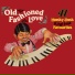 Old Fashioned Love