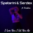 Serdex, Spatarini feat. Orsolina