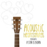Acoustic Heartstrings