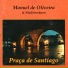 Manuel De Oliveira, Mediterraneo