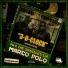 Marco Polo, Organized Konfusion & Pharoahe Monch