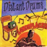 Distant Drums
