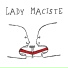 LADY MACISTE