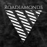 Roadiamonds