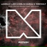 Laidback Luke, Shelco Garcia & TEENWOLF