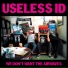 Useless ID